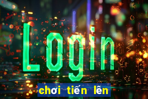 chơi tiến lên có bị bắt không