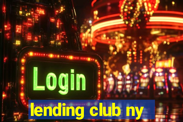 lending club ny