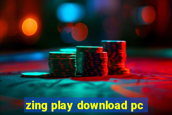 zing play download pc