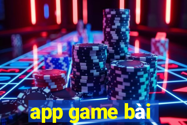 app game bài