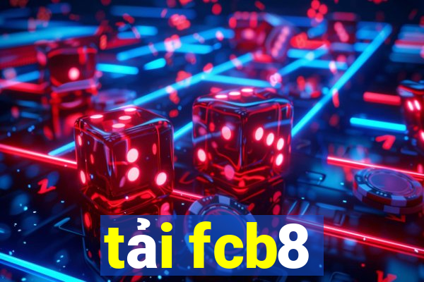 tải fcb8