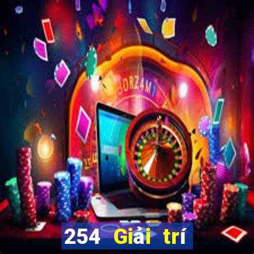 254 Giải trí Nga là gì