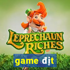 game địt