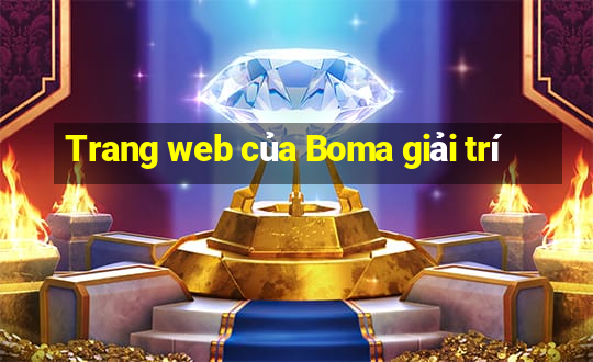 Trang web của Boma giải trí