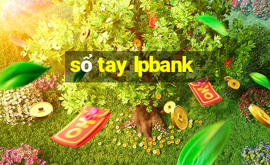 sổ tay lpbank