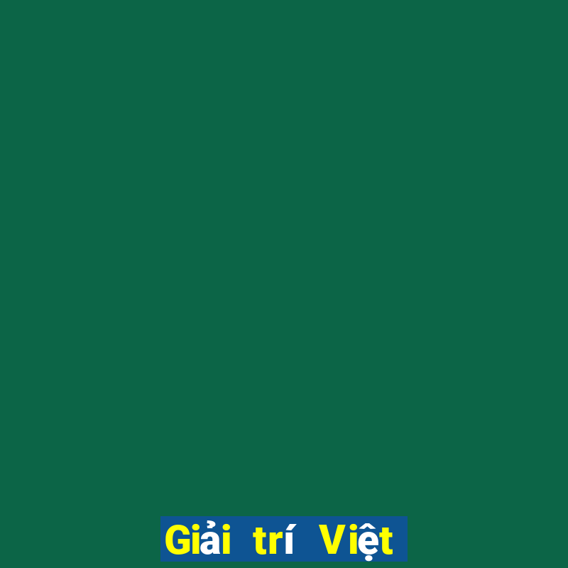 Giải trí Việt nam bbin