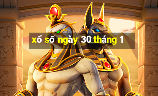 xổ số ngày 30 tháng 1