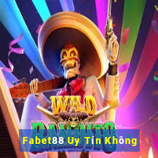 Fabet88 Uy Tín Không