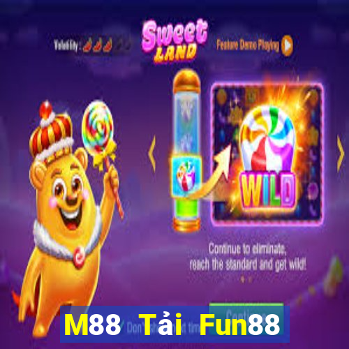 M88 Tải Fun88 nền tảng Big Player