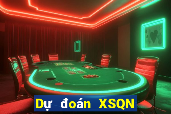 Dự đoán XSQN Thứ 3