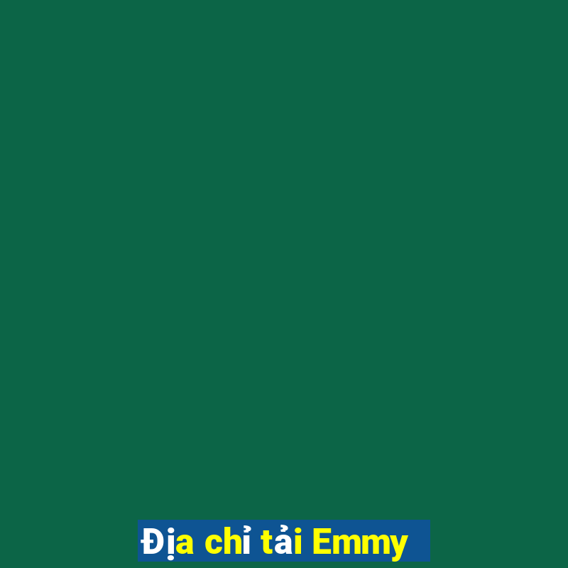 Địa chỉ tải Emmy