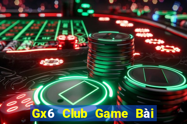 Gx6 Club Game Bài Ông Trùm Poker