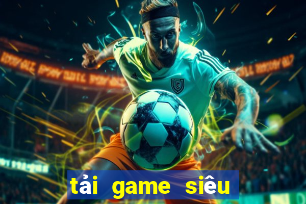 tải game siêu nổ hũ club