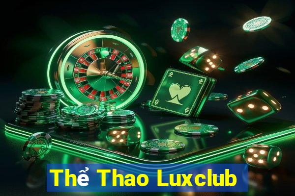 Thể Thao Luxclub