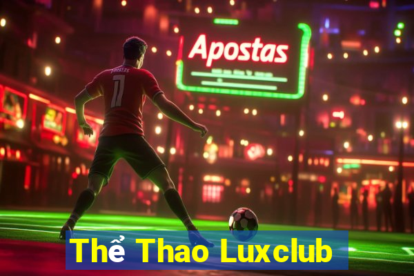 Thể Thao Luxclub