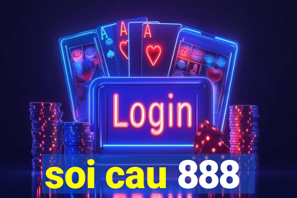 soi cau 888