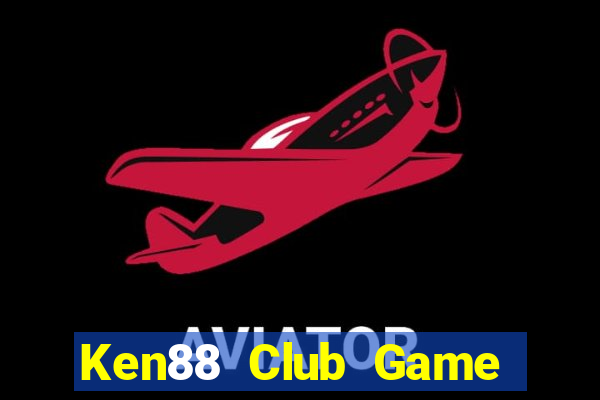 Ken88 Club Game Bài Club