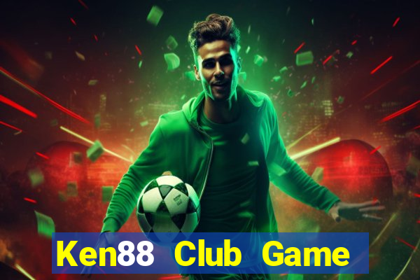 Ken88 Club Game Bài Club