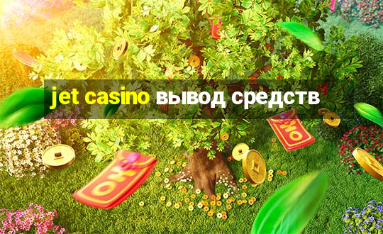 jet casino вывод средств