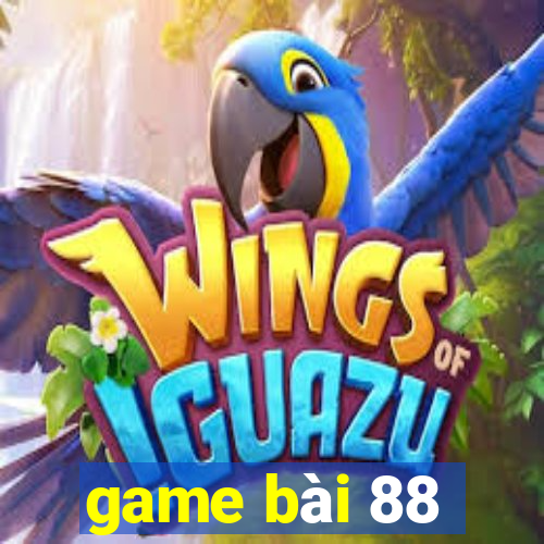 game bài 88