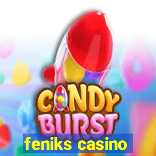 feniks casino