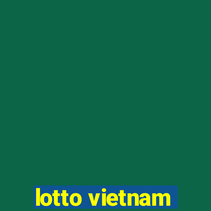 lotto vietnam