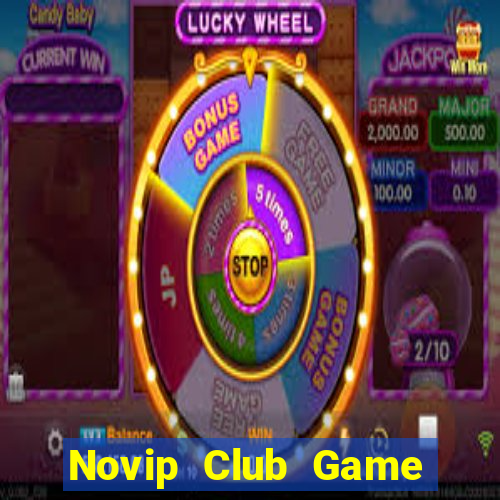 Novip Club Game Bài Offline Cho Pc