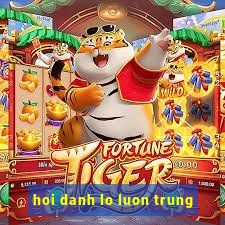 hoi danh lo luon trung