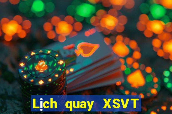 Lịch quay XSVT Chủ Nhật