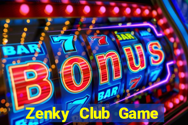 Zenky Club Game Bài Khuyến Mãi