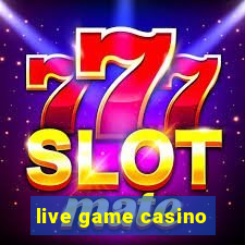 live game casino