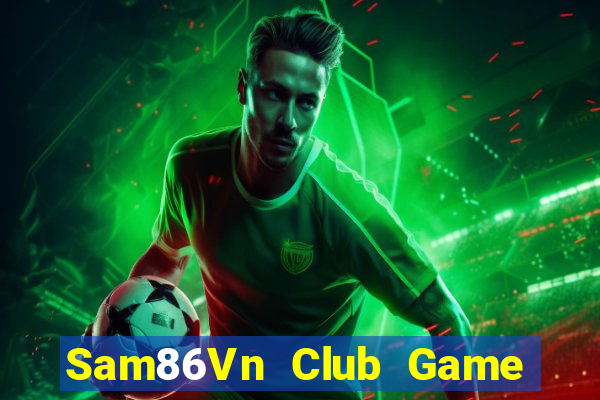 Sam86Vn Club Game Bài Uno