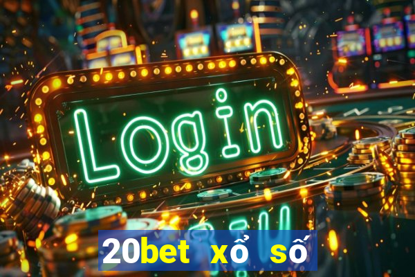 20bet xổ số Thiên Địa Tải về