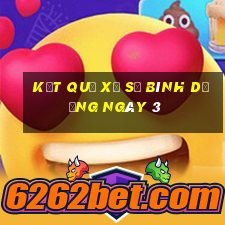 kết quả Xổ Số bình dương ngày 3