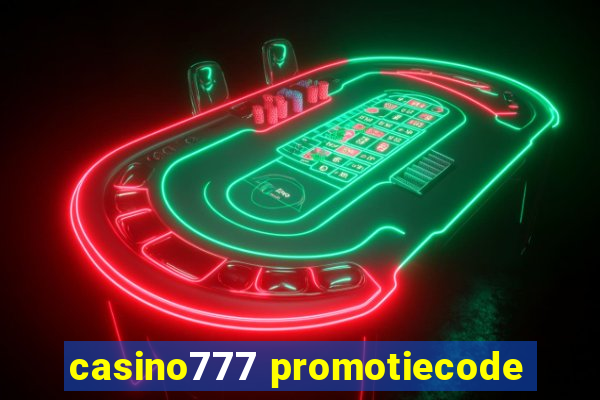 casino777 promotiecode