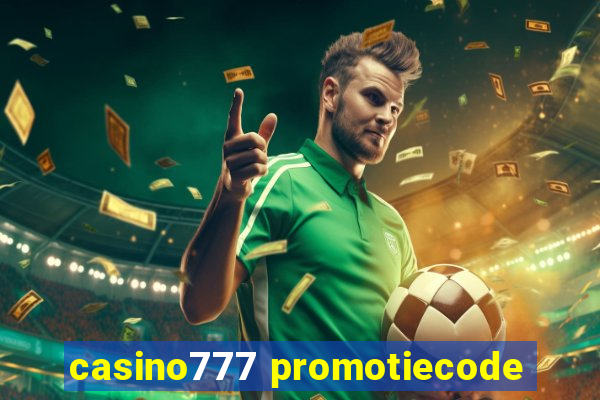 casino777 promotiecode