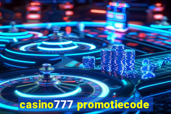 casino777 promotiecode