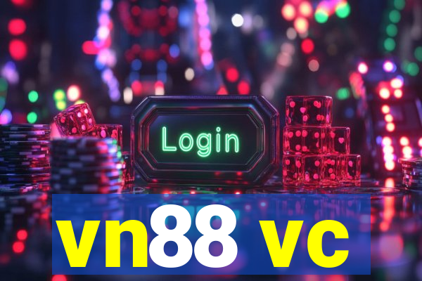 vn88 vc