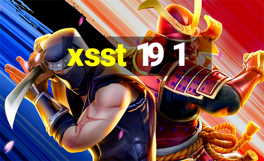 xsst 19 1