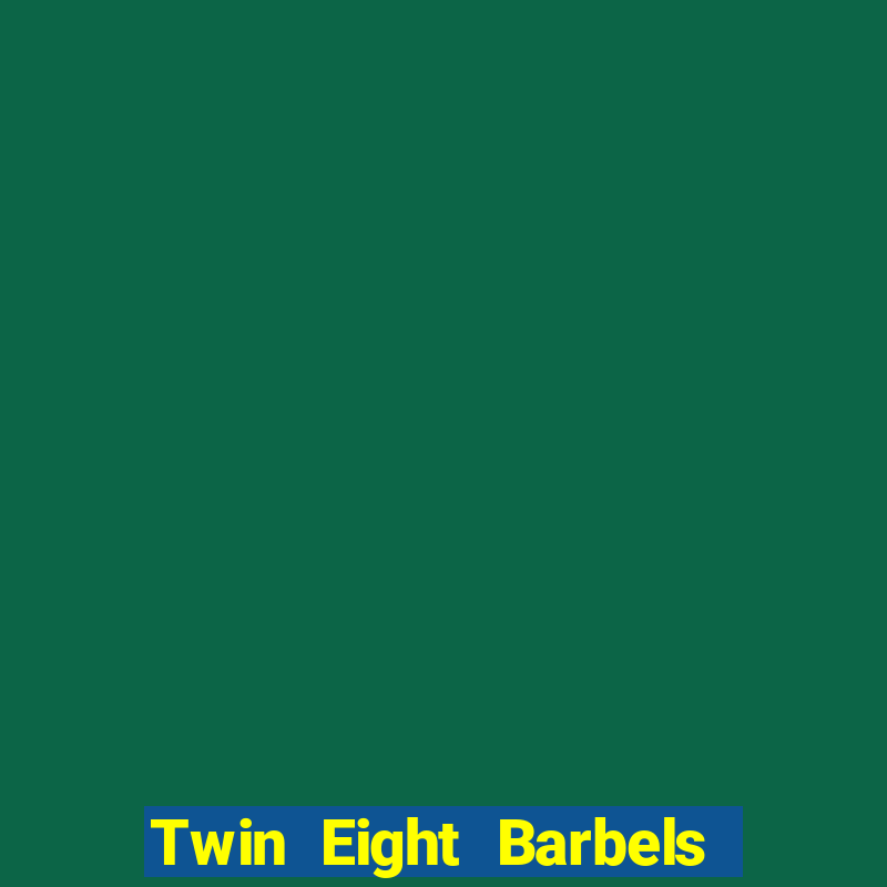 Twin Eight Barbels app Tải về