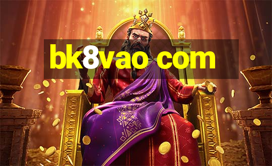 bk8vao com