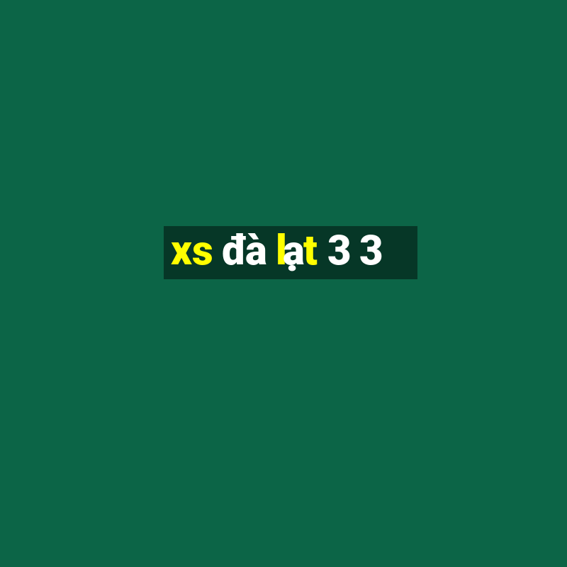 xs đà lạt 3 3