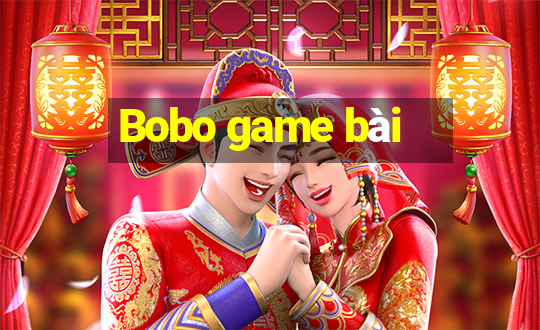 Bobo game bài