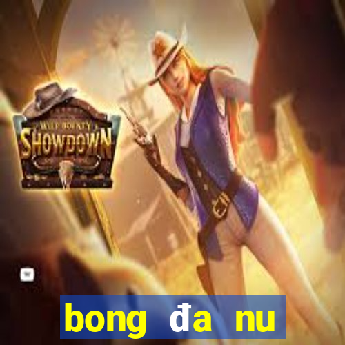 bong đa nu seagame 31