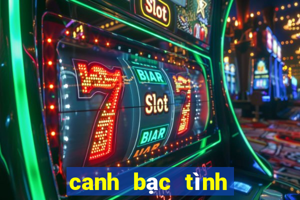 canh bạc tình yêu tập 67