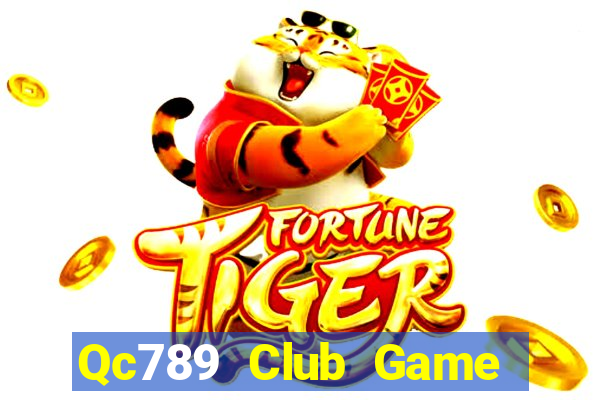 Qc789 Club Game Bài Slot Đổi Thưởng