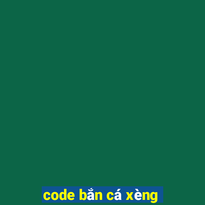 code bắn cá xèng