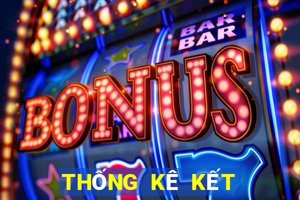 THỐNG KÊ KẾT QUẢ XSNT hôm qua