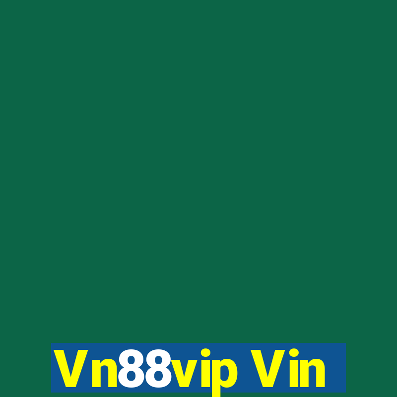 Vn88vip Vin