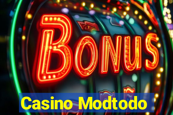 Casino Modtodo